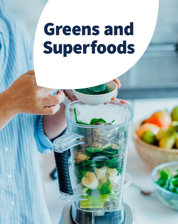 Greens & Superfoods